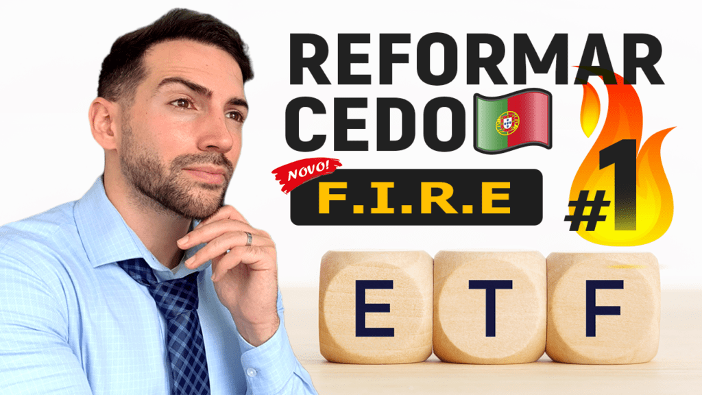Reformar Cedo #1 (FIRE com ETFs – Independência Financeira)
